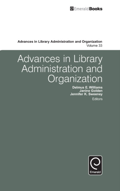 Advances in Library Administration and Organization