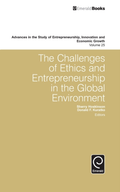 The Challenges of Ethics and Entrepreneurship in the Global Environment