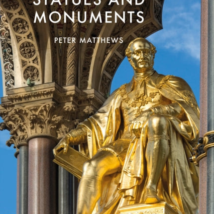 London's Statues and Monuments: Revised Edition