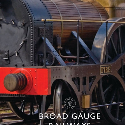 Broad Gauge Railways