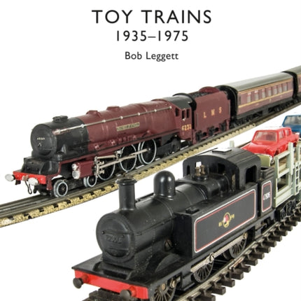 Toy Trains: 1935–1975