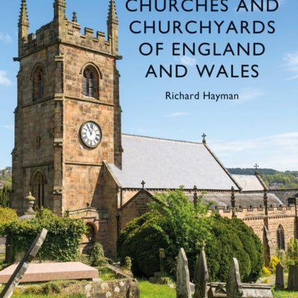 Churches and Churchyards of England and Wales