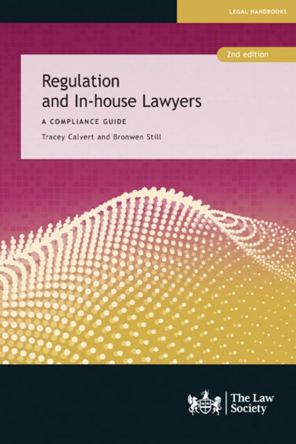 Regulation and In-house Lawyers