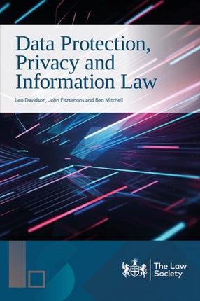 Data Protection Privacy and Information Law