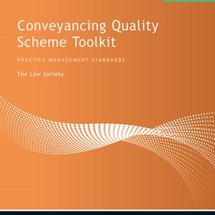 Conveyancing Quality Scheme Toolkit