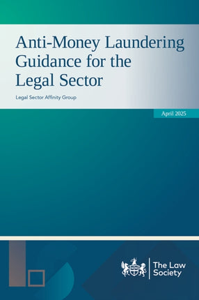 AntiMoney Laundering Guidance for the Legal