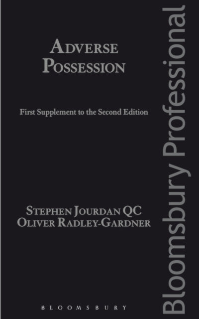 Adverse Possession: First Supplement to the Second Edition