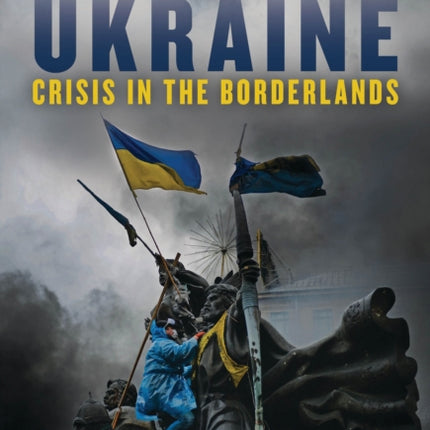 Frontline Ukraine: Crisis in the Borderlands