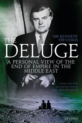 The Deluge: A Personal View of the End of Empire