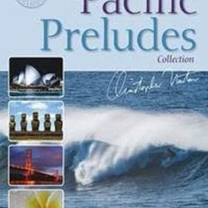 The Christopher Norton Pacific Preludes Collection