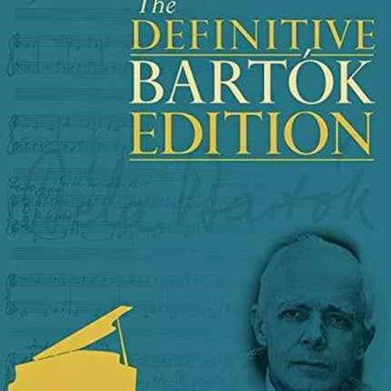 BartoK Piano Collection Book 1 The Definitive Bartok Edition