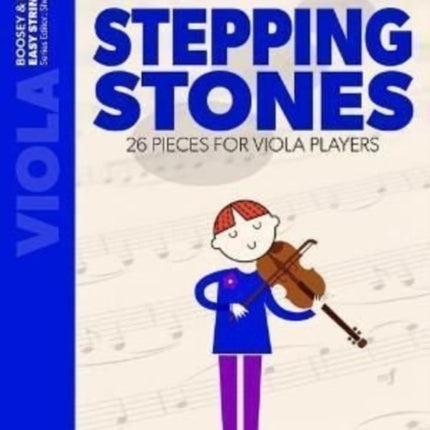 Stepping Stones: 26 Pieces for Viola Players