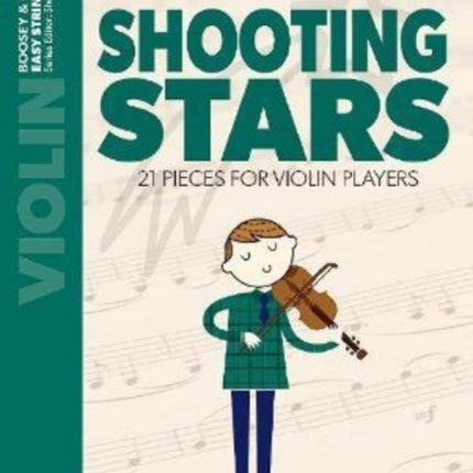 Shooting Stars: 21 Pieces for Violin Players