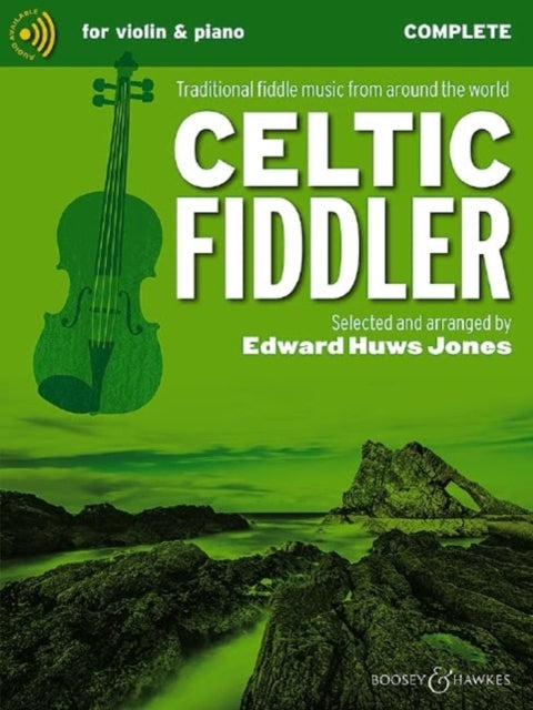 Celtic Fiddler: Traditional Fiddle Music from Around the World