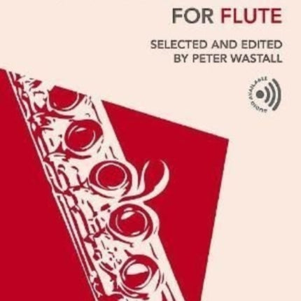 First Repertoire Pieces for Flute: Edited by Peter Wastall