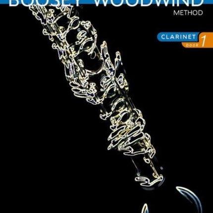 The Boosey Woodwind Method Clarinet Book 1 Band 1