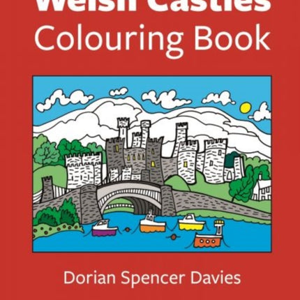 Welsh Castles Colouring Book