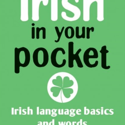 Irish in Your Pocket