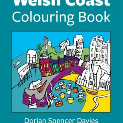 Welsh Coast Colouring Book