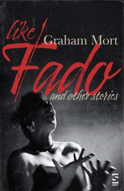 Like Fado: And Other Stories