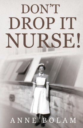 Don't Drop it Nurse!