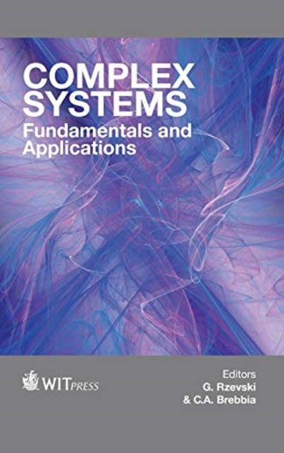 Complex Systems: Fundamentals & Applications
