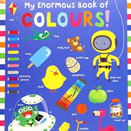 My Enormous Book of Colours