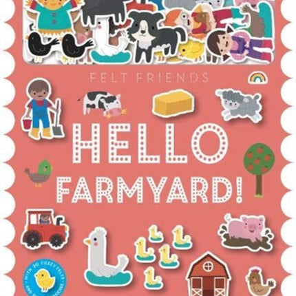 Felt Friends - Hello Farmyard!