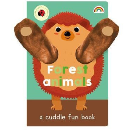 Cuddle Fun: Forest Animals