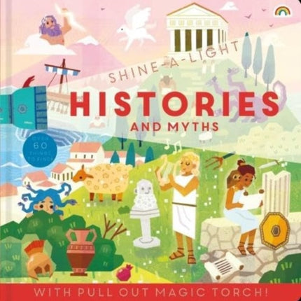 Shine a light Histories