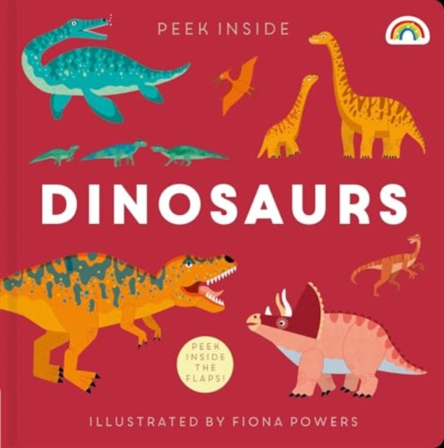 Peek Inside  Dinosaurs