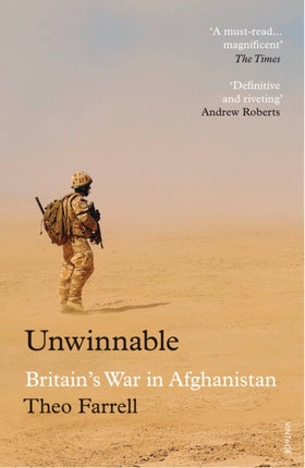 Unwinnable: Britain’s War in Afghanistan