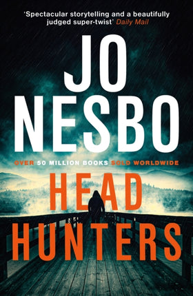 Headhunters: ‘Keeps the twists and shocks coming hard and fast’ Metro