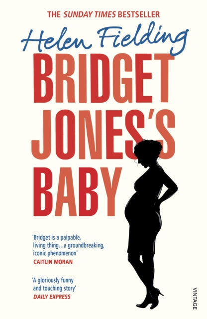 Bridget Jones’s Baby: The Diaries