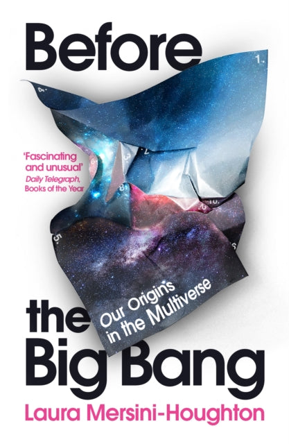 Before the Big Bang: Our Origins in the