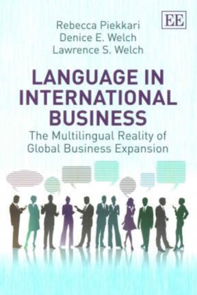 Language in International Business: The Multilingual Reality of Global Business Expansion