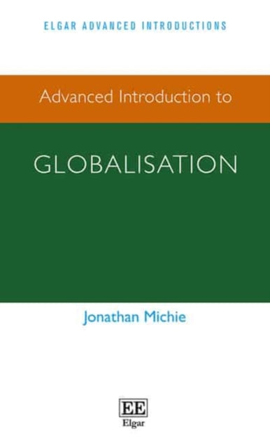 Advanced Introduction to Globalisation