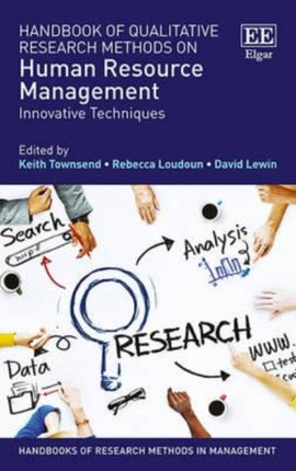 Handbook of Qualitative Research Methods on Human Resource Management: Innovative Techniques