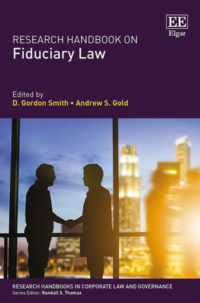 Research Handbook on Fiduciary Law