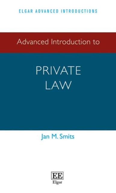 Advanced Introduction to Private Law