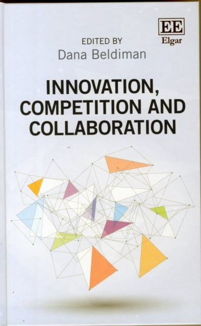 Innovation, Competition and Collaboration