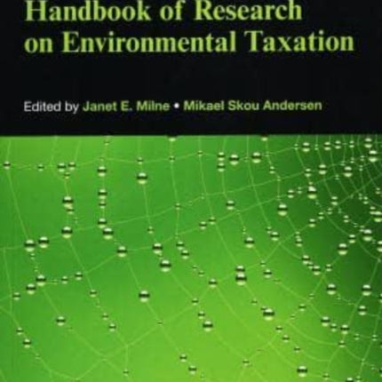 Handbook of Research on Environmental Taxation