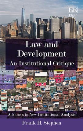 Law and Development: An Institutional Critique