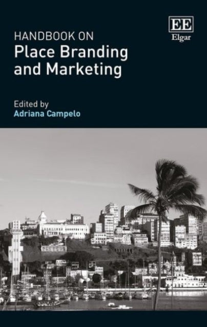 Handbook on Place Branding and Marketing