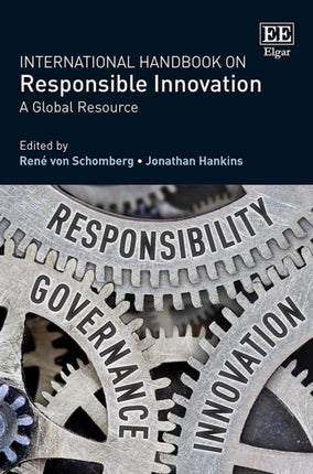 International Handbook on Responsible Innovation: A Global Resource