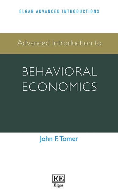 Advanced Introduction to Behavioral Economics