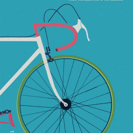 En Cyclo Pedia: Everything you need to know about cycling, from the essential to the obscure