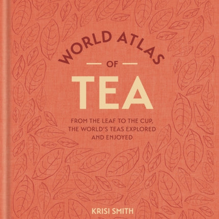 World Atlas of Tea