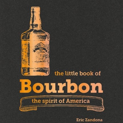 The Little Book of Bourbon