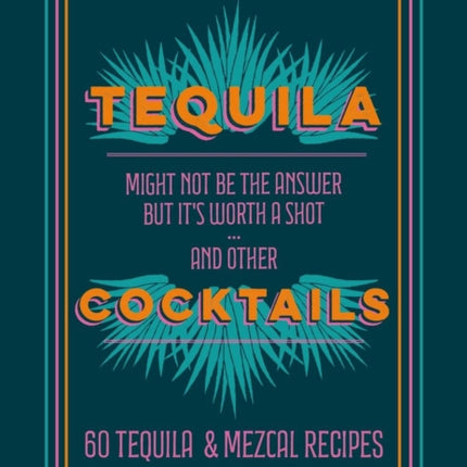 Tequila Cocktails